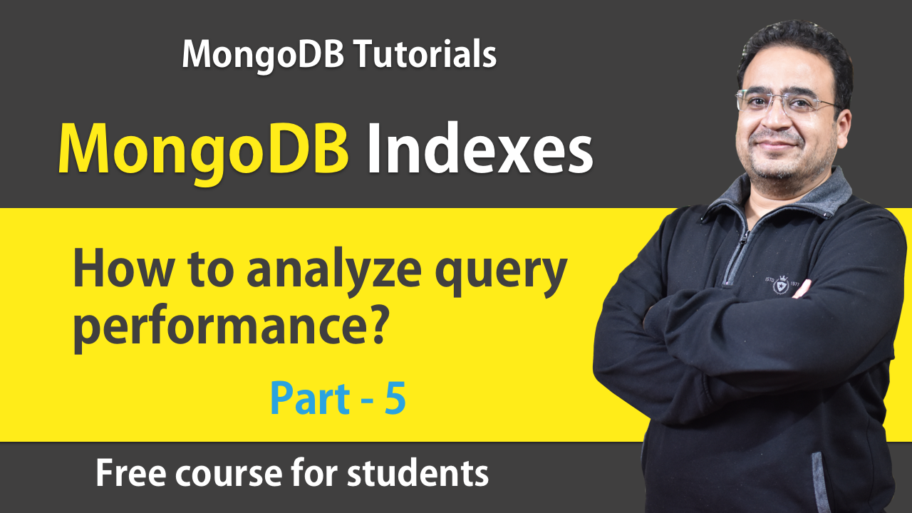 MongoDB Performance | Analyze Query Performance | Index Strategies